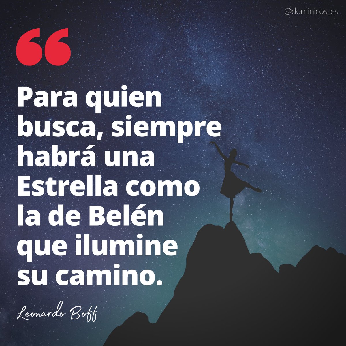 ‘Para quien busca, siempre habrá una Estrella como la de Belén que ilumine su camino’ Leonardo Boff

#FelizMiércoles #FelizMiércolesATodos