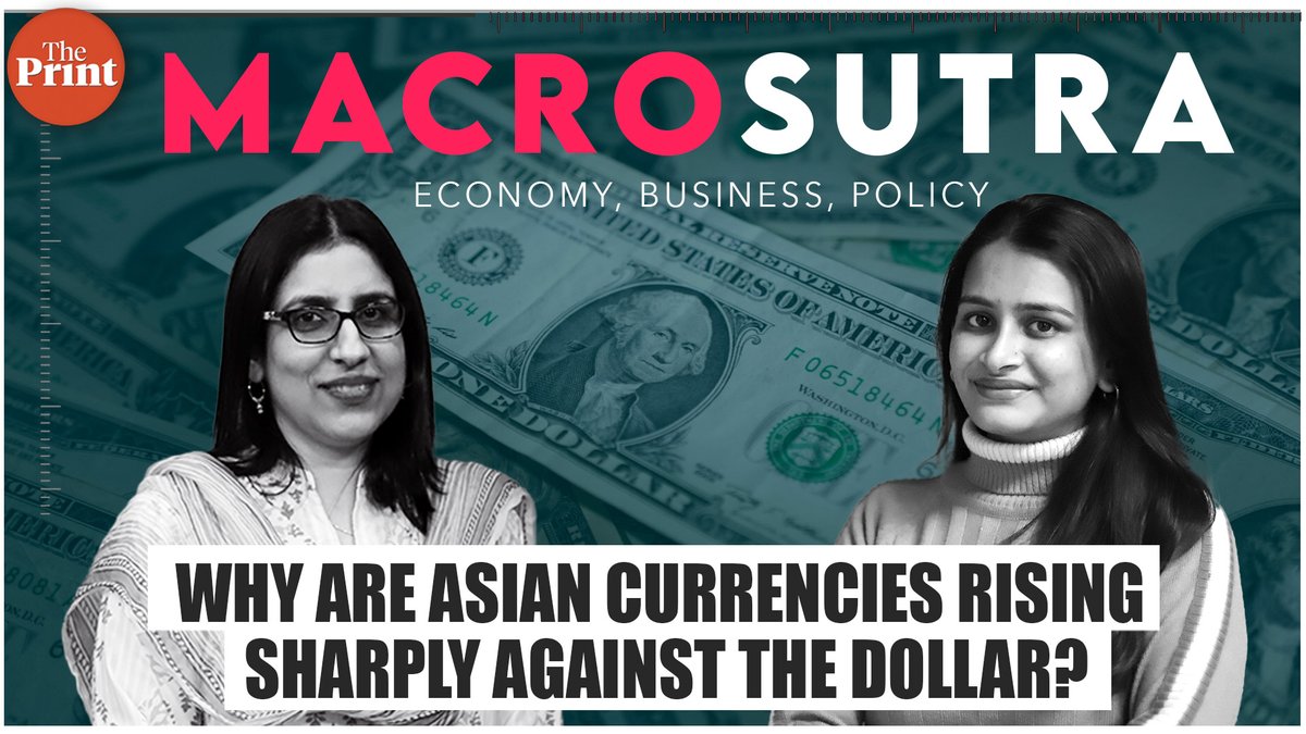 Why are Asian currencies rising sharply against the dollar? Economist Radhika Pandey <a href="/Radhikaskp/">Radhika Pandey</a> &amp; Correspondent Akanksha Mishra <a href="/Akanksha_mish27/">Akanksha Mishra</a> will discuss on ThePrint #Macrosutra

Send in your questions by 4 PM, Thursday &amp; stay tuned for the show:

tinyurl.com/5fv4ayxf