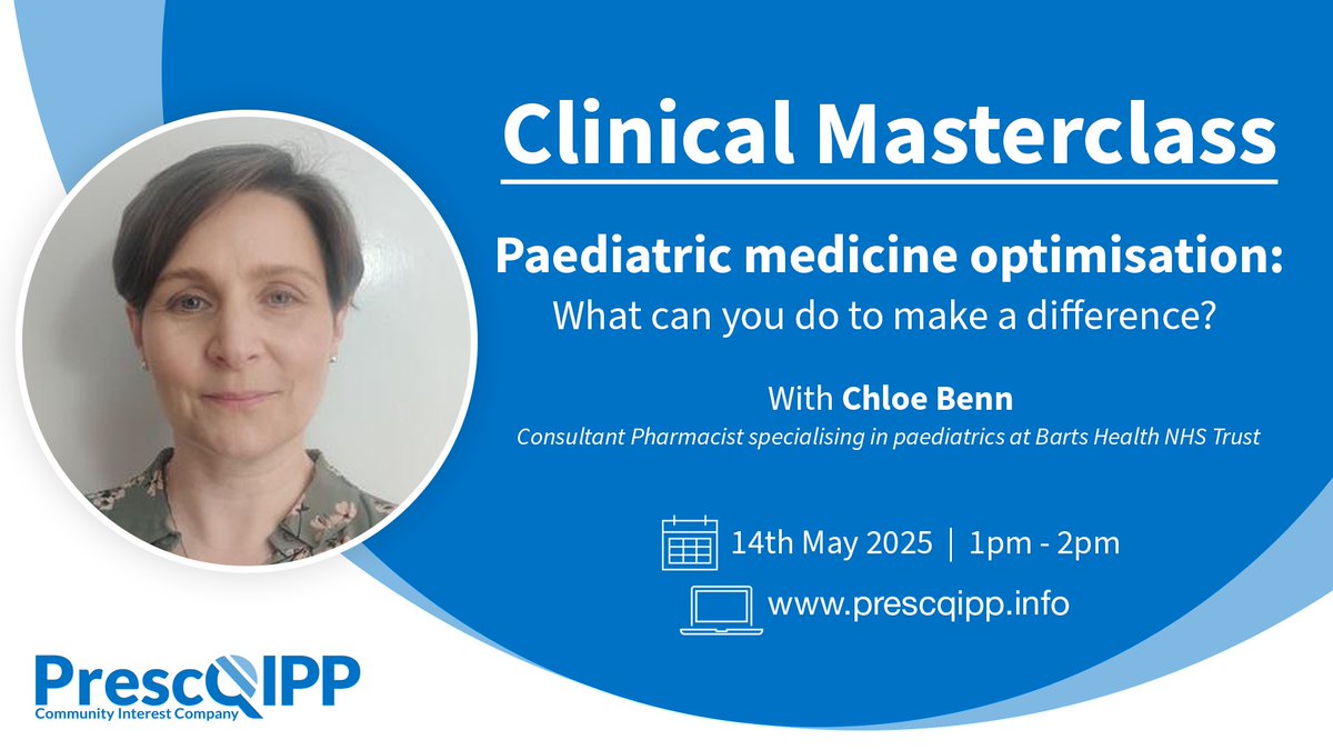 Are you a pharmacy professional who manages medicines for children?

You can learn from one of the sector's most prominent paediatric pharmacists when <a href="/Chloe/">Chloe</a> Benn of @Barts Health delivers our next Clinical Masterclass on 14 May from 1-2pm.

Sign up here: prescqipp.info/our-resources/…