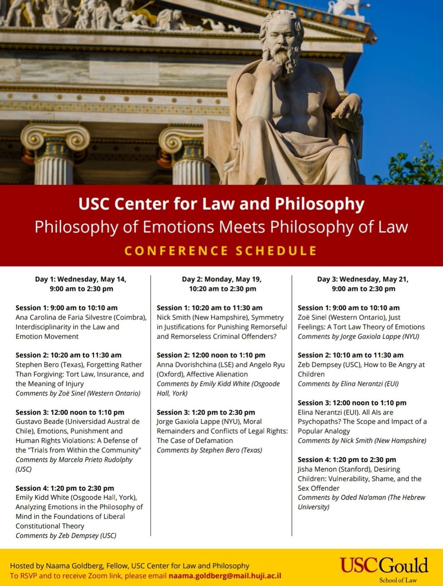 Naama Goldberg 🎗 (@goldbergnaama) on Twitter photo My <a href="/USCGouldLaw/">USC Gould Law</a> Online conference on Philosophy of Emotions Meets Philosophy of Law is starting next week!
It's going to be super interesting and engaging, and I'm looking forward!
Contact me for the zoom link, and feel free to share widely
<a href="/emilykiddwhite/">Emily Kidd White</a> <a href="/gustavobeade/">Gustavo A. Beade</a> My <a href="/USCGouldLaw/">USC Gould Law</a> Online conference on Philosophy of Emotions Meets Philosophy of Law is starting next week!
It's going to be super interesting and engaging, and I'm looking forward!
Contact me for the zoom link, and feel free to share widely
<a href="/emilykiddwhite/">Emily Kidd White</a> <a href="/gustavobeade/">Gustavo A. Beade</a>