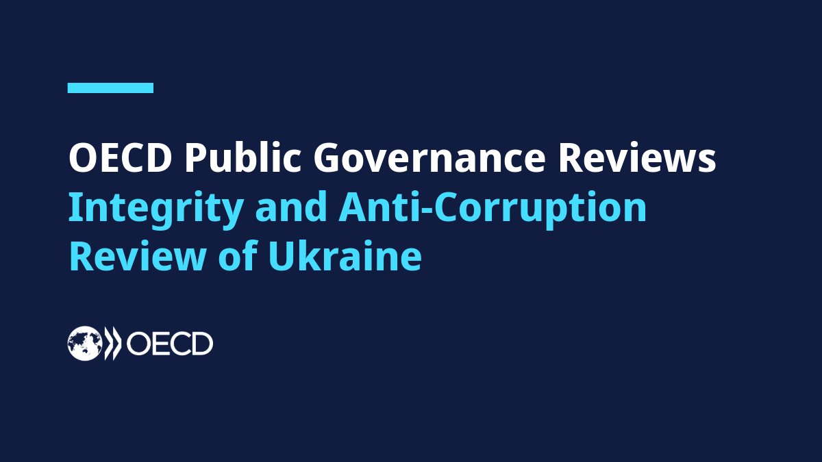 🆕 OECD Integrity &amp; Anti-Corruption Review of Ukraine

#Ukraine has improved its #anticorruption &amp; #integrity system, aligning closely with international standards despite the high-risk environment caused by Russia's war of aggression.

See the report➡️ oe.cd/integrity-revi…
