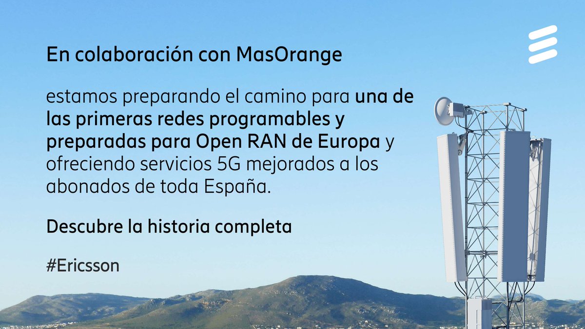 Junto con <a href="/MASORANGE_ES/">MasOrange</a>, somos pioneros en la integración de redes programables preparadas para Open RAN en Europa. 

Modernizando su red, ofreceremos la próxima generación de #Servicios5G mejorados. 

Lee más: m.eric.sn/p8CB50VHLxx