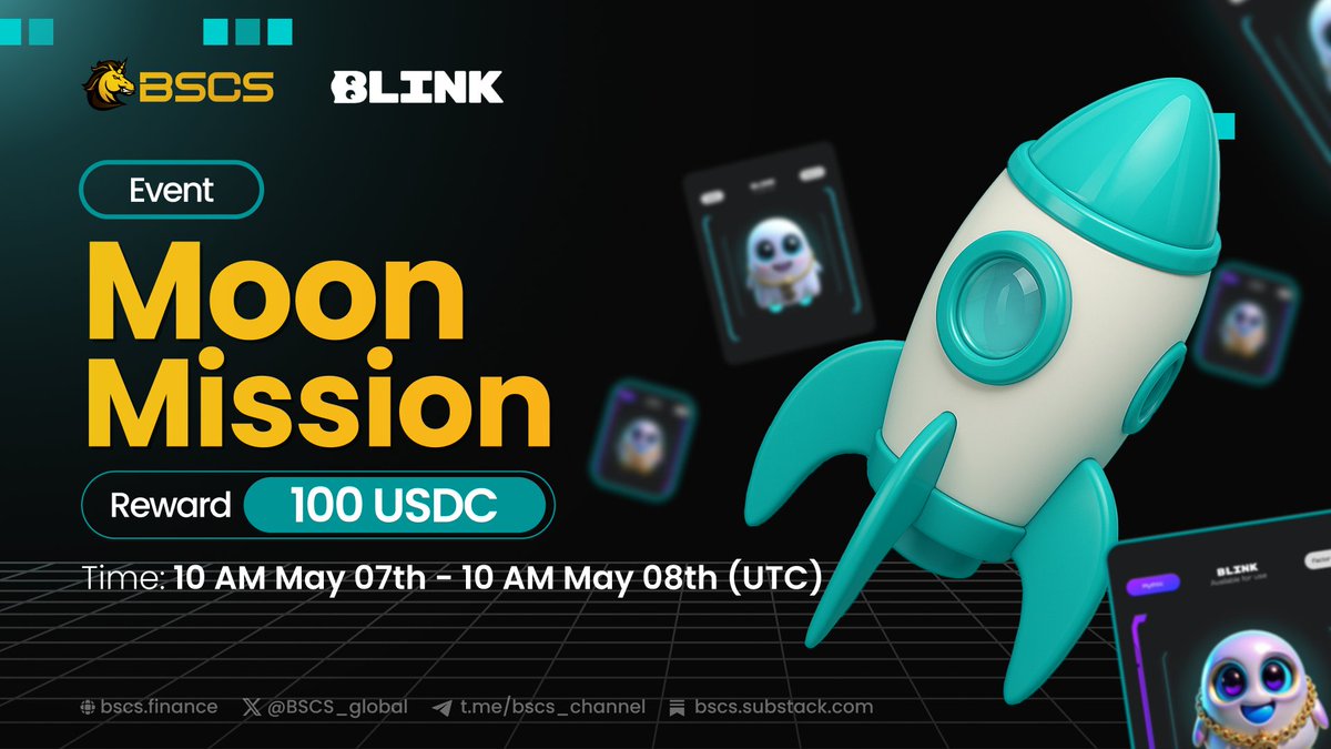 BSCS Official (@bscs_global) on Twitter photo 🚀 <a href="/blinkgameapp/">Blink Game AI</a> "Moon Mission" Event
Join our ATH Price Prediction Event for a chance to win rewards for your best price guess!
⏰ Time: 10 AM May 7 - 10 AM May 8 (UTC)
🎁 Top 10 closest predictions win 10 USDC/ each!
ℹ️ How to Join
🟢 Follow <a href="/blinkgameapp/">Blink Game AI</a>
🟢 Join 🚀 <a href="/blinkgameapp/">Blink Game AI</a> "Moon Mission" Event
Join our ATH Price Prediction Event for a chance to win rewards for your best price guess!
⏰ Time: 10 AM May 7 - 10 AM May 8 (UTC)
🎁 Top 10 closest predictions win 10 USDC/ each!
ℹ️ How to Join
🟢 Follow <a href="/blinkgameapp/">Blink Game AI</a>
🟢 Join