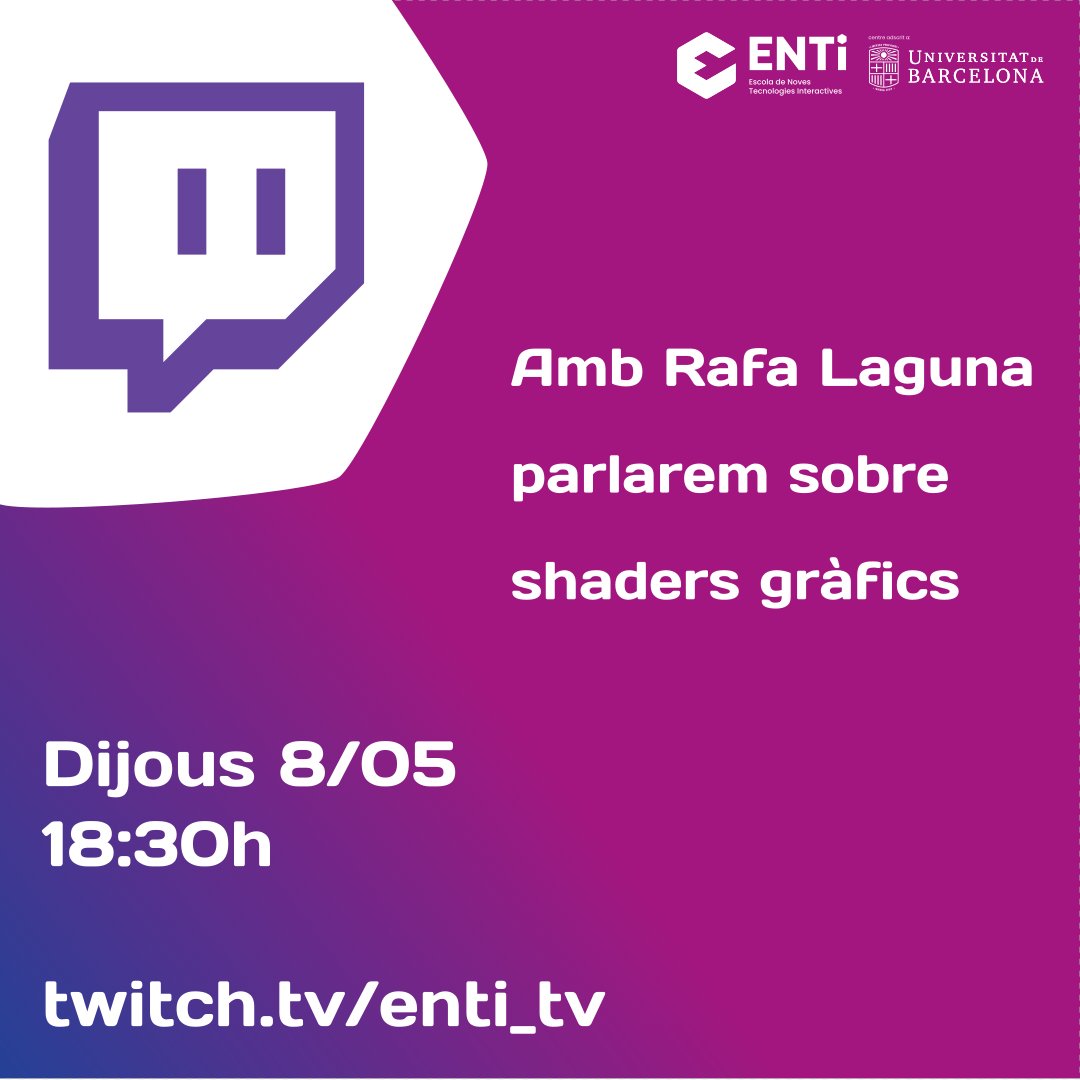 ENTI_BCN's tweet photo. Demà, el directe del professor @RafaLagoon al canal de @TwitchES anirà sobre la programació dels #shaders.

No us ho perdeu!

⏰18:30h
▶️ https://t.co/ljHTs60BIV

#ENTILIFE #Endirecte https://t.co/p69GUwyREO