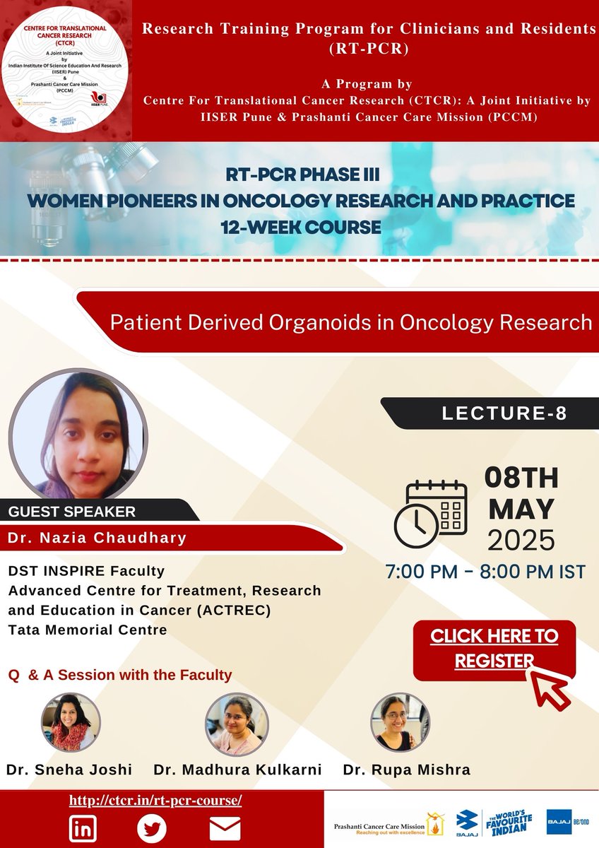 CTCR’s RTPCR Phase III
 Lecture VIII: ‘Patient Derived Organoids in Oncology Research' 
Just one day to go. Register now! us06web.zoom.us/webinar/regist……  
Date : 08th  of May 2025  at  7.00 p.m.  IST  
Faculty : Dr. Nazia Chaudhary   (#ACTREC)