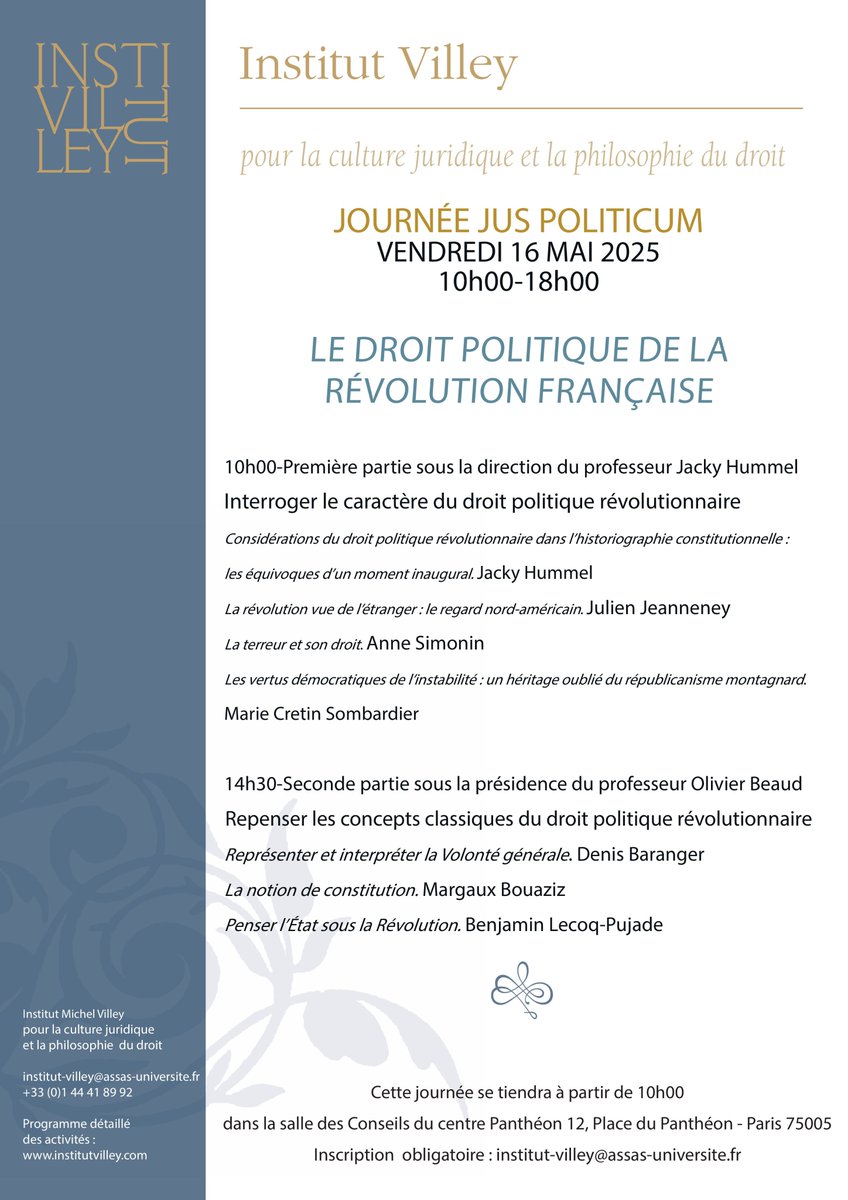 🚨Journée JP : Le droit Politique de la Révolution Française -&gt;16 mai 2025 🚨

Inscription obligatoire at
institut-villey@assas-universite.fr