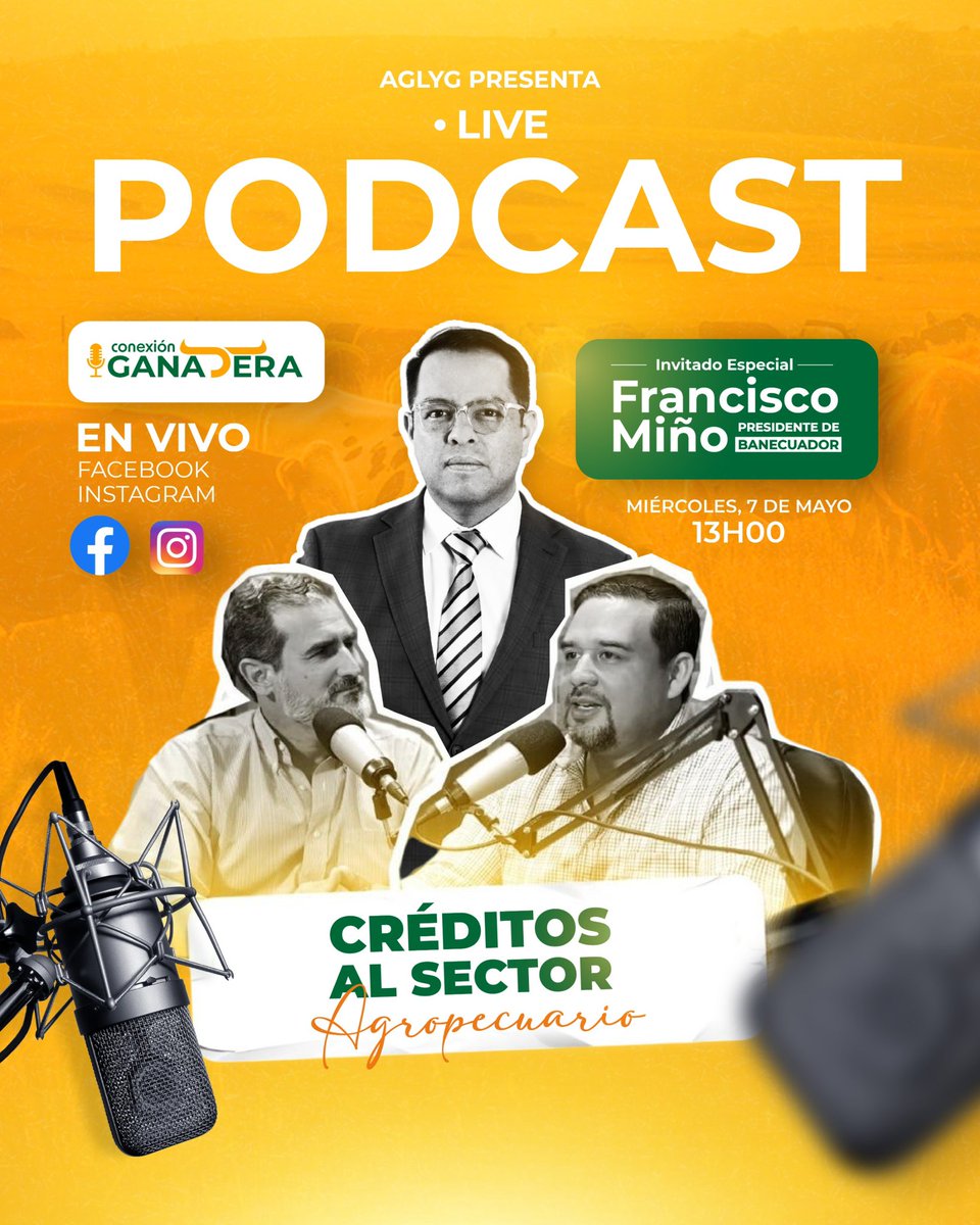 Los invitamos a ver en vivo nuestro Podcast Conexión Ganadera, en esta ocasión tendremos de invitado al Ec. Francisco Miño, Presidente del Ban Ecuador, quien nos contará sobre las líneas de crédito para el sector agropecuario.
Fecha: miércoles 7 de mayo/2025
Hora: 13h00
Instagram