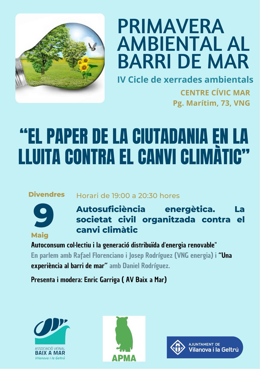 L'Autosuficiència energètica. La societat civil contra el canvi climàtic, parlaran d’Autoconsum col·lectiu i la generació distribuïda d'energia renovable; s'exposarà una experiència al Barri de Mar, en relació a un projecte de rehabilitació energètica d'un edifici d'habitatges.