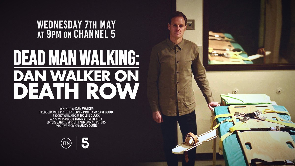 Dead Man Walking: Dan Walker on Death Row ON TONIGHT 9pm <a href="/channel5_tv/">Channel 5</a>