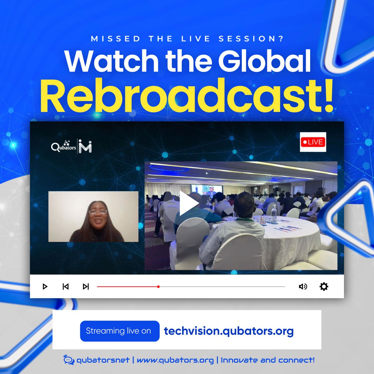 Missed It Live? Watch the Global Mentorship Rebroadcast Now on techvision.qubators.org

#qubatorsnetwork #mentorshiprogram #technology #loveworld