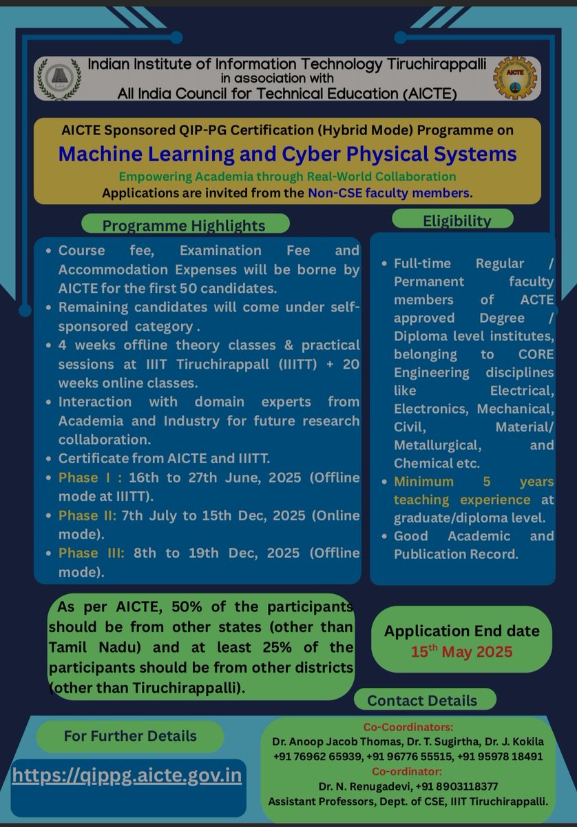 📢 Apply Now: AICTE-QIP PG Cert. Programme at IIIT Trichy!
Hybrid course on Machine Learning &amp; Cyber Physical Systems for non-CSE faculty.

🗓 16 Jun–19 Dec 2025
📍 IIIT Trichy
📝 Apply by 15 May
🎓 Free for first 50 | AICTE+IIITT Cert.

🔗 qippg.aicte.gov.in
#AICTE #QIP #ML