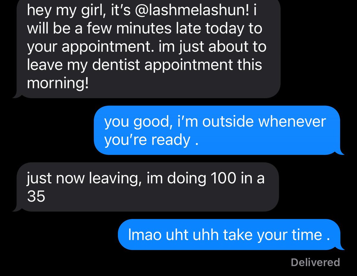 chelleshit's tweet image. gone slow down fore you can’t make it to my appt😂😂😂 .