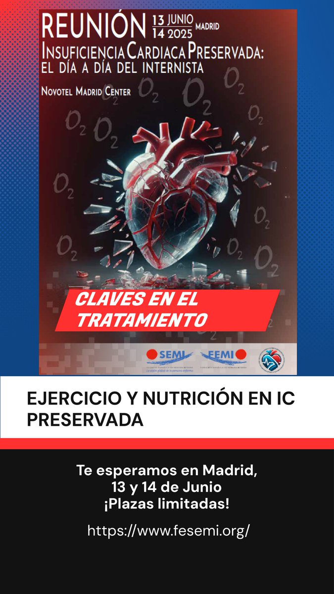 @ICyFA-SEMI (@icyfasemi) on Twitter photo Dónde: Madrid
Cuándo: 13-14 Junio
Por qué?: I reunión de IC preservada, nuestra IC
Para qué?: aprender juntos y avanzar en su conocimiento y atención diaria
Cómo me inscribo: +info📷 👇fesemi.org/congresos/i-re………
<a href="/Sociedad_SEMI/">Sociedad Española de Medicina Interna (SEMI)</a> Dónde: Madrid
Cuándo: 13-14 Junio
Por qué?: I reunión de IC preservada, nuestra IC
Para qué?: aprender juntos y avanzar en su conocimiento y atención diaria
Cómo me inscribo: +info📷 👇fesemi.org/congresos/i-re………
<a href="/Sociedad_SEMI/">Sociedad Española de Medicina Interna (SEMI)</a>
