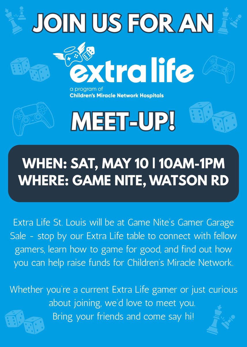 🎮 Join us for an Extra Life Meet-Up!

📅 Sat, May 10 | 10 AM–1 PM
📍 Game Nite, Watson Rd

Stop by our table at the Gamer Garage Sale! Connect with gamers, learn how to game for good, and help raise funds for Children’s Miracle Network Hospitals.