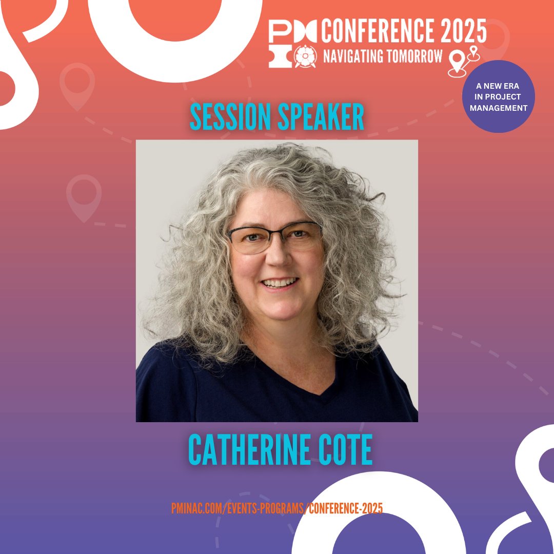 Welcome Catherine Cote! She is a leader with a background in Oil &amp; Gas, Construction, and business ownership.  As BNI President, she led her chapter to double in size by applying the techniques she will share with us at #PMINACConference2025.

EARLY REGISTRATION IS OPEN!