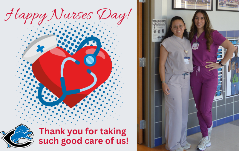 Clint High School thanks our amazing nurses for taking care of us! Happy Nurses Day!