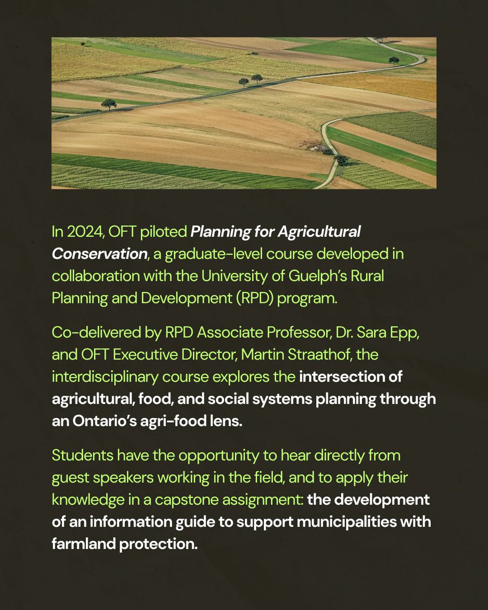 This year, OFT and The University of Guelph’s Rural Planning and Development program facilitated our 2nd year of the Planning for Agricultural Preservation Course.

Explore 2025 students' final assignments: shorturl.at/66VYj

#OntAg