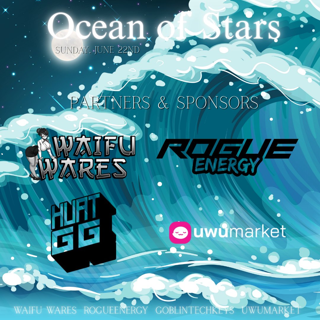 AtlaMoon🌙🌊 (@atlamoonn) on Twitter photo ✨Ocean of Stars: Sponsors & Partners✨
I want to give a huge shoutout to the following brands / companies for providing prizes / promo-codes and support to our event!💕
Make sure to check out:
- <a href="/WaifuWaresUK/">Waifu Wares</a>
- <a href="/TheRogueEnergy/">Rogue Energy</a>
- <a href="/goblintechkeys/">Goblintechkeys custom keycaps</a> / <a href="/HuatGG/">Huat GG</a>
- <a href="/shopuwumarket/">UwU Market</a> ✨Ocean of Stars: Sponsors & Partners✨
I want to give a huge shoutout to the following brands / companies for providing prizes / promo-codes and support to our event!💕
Make sure to check out:
- <a href="/WaifuWaresUK/">Waifu Wares</a>
- <a href="/TheRogueEnergy/">Rogue Energy</a>
- <a href="/goblintechkeys/">Goblintechkeys custom keycaps</a> / <a href="/HuatGG/">Huat GG</a>
- <a href="/shopuwumarket/">UwU Market</a>