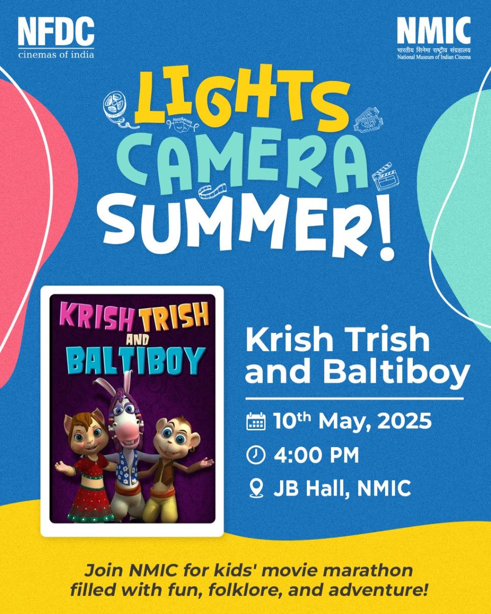 Lights, Camera, Summer ! A Children's Movie Marathon 🎬

This Saturday, get ready to dive into a world of fun, folklore and adventure movie marathon with Krish, Trish and Baltiboy

Date- 10th May 2025
Time- 4 PM
Venue- JB Hall, NMIC

P.S. Screening is applicable on Museum ticket