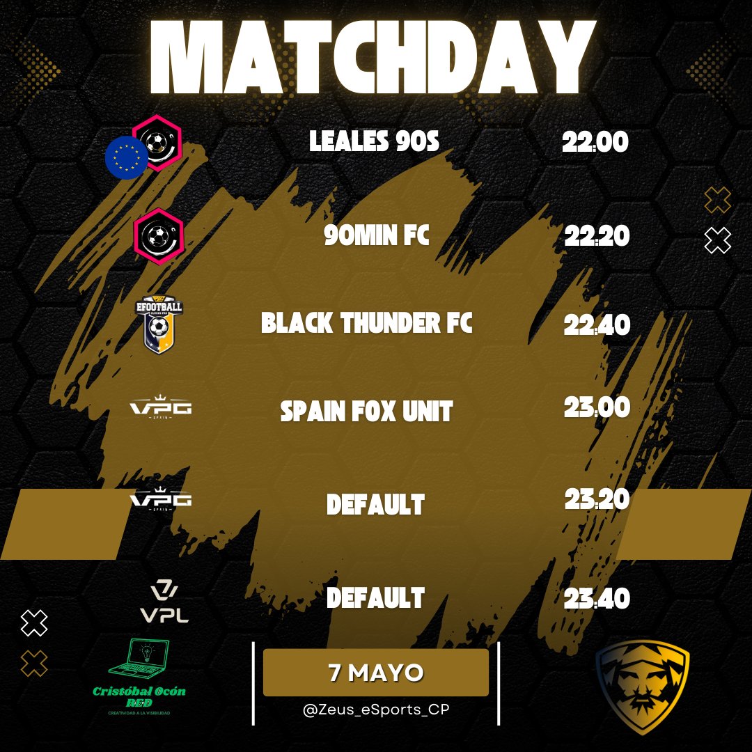 ⚡️ Zeus eSports CP⚡️ (@zeus_esports_cp) on Twitter photo ⚡️𝗠𝗮𝘁𝗰𝗵𝗱𝗮𝘆 - 𝟳 𝗺𝗮𝘆𝗼 ⚡️
🆚 <a href="/LEALES90s/">LEALES 90s</a>
🏆 <a href="/VPCL_Spain/">VPCL España</a> Torneo Internacional
🆚 90minFC
🏆 <a href="/VPCL_Spain/">VPCL España</a>
🆚 <a href="/BlackThunderFC/">Black Thunder FC</a>
🏆 <a href="/PLGeFootBall/">PLG España</a>
🆚 <a href="/SpainFoxUnit/">SPAIN FOX UNIT</a>
🏆 <a href="/VPG_Spain/">Virtual Pro Gaming España</a>
#GoZeus ⚡️𝗠𝗮𝘁𝗰𝗵𝗱𝗮𝘆 - 𝟳 𝗺𝗮𝘆𝗼 ⚡️
🆚 <a href="/LEALES90s/">LEALES 90s</a>
🏆 <a href="/VPCL_Spain/">VPCL España</a> Torneo Internacional
🆚 90minFC
🏆 <a href="/VPCL_Spain/">VPCL España</a>
🆚 <a href="/BlackThunderFC/">Black Thunder FC</a>
🏆 <a href="/PLGeFootBall/">PLG España</a>
🆚 <a href="/SpainFoxUnit/">SPAIN FOX UNIT</a>
🏆 <a href="/VPG_Spain/">Virtual Pro Gaming España</a>
#GoZeus