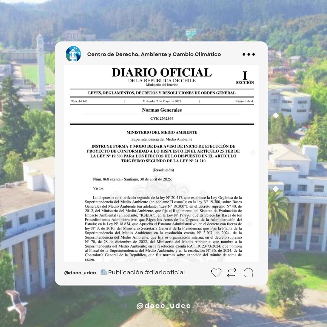Se publica Resolución exenta 860, de 2025 del MMA que instruye forma y modo de dar aviso de inicio de ejecución de proyecto, de conformidad a lo dispuesto en el artículo 25 ter de la ley 19.300, para los efectos de lo dispuesto en el artículo trigésimo segundo de la ley 21.210.