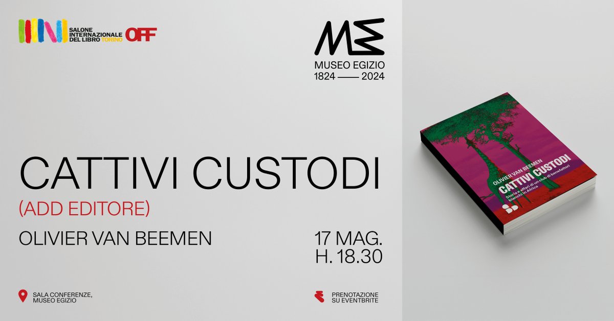 Museo Egizio Torino (@museoegizio) on Twitter photo Il 17 maggio alle 18.30 appuntamento con Olivier Van Beemen, autore di "Cattivi Custodi" (<a href="/add_editore/">add editore</a>), in dialogo con Gianluca De Serio, regista e sceneggiatore.
L’evento è parte del Salone OFF <a href="/SalonedelLibro/">Salone Libro Torino</a>
Prenota qui: ow.ly/Hx1550VOFUA Il 17 maggio alle 18.30 appuntamento con Olivier Van Beemen, autore di "Cattivi Custodi" (<a href="/add_editore/">add editore</a>), in dialogo con Gianluca De Serio, regista e sceneggiatore.
L’evento è parte del Salone OFF <a href="/SalonedelLibro/">Salone Libro Torino</a>
Prenota qui: ow.ly/Hx1550VOFUA