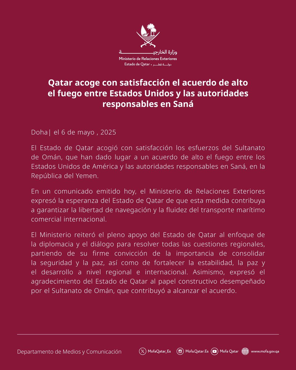 Qatar acoge con satisfacción el acuerdo de alto el fuego entre Estados Unidos y las autoridades responsables en Saná

#MOFAQatar