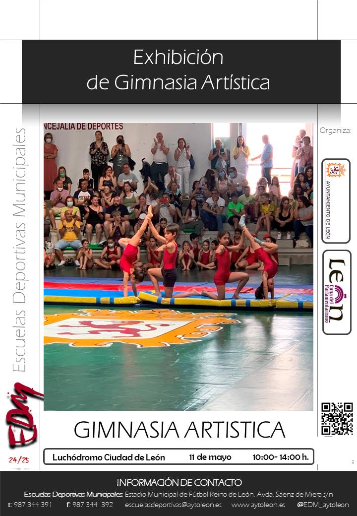 Las Escuelas Deportivas Municipales  de este Excmo. Ayuntamiento, va a organizar el evento: “EXHIBICION DE GIMNASIA ARTISTICA”  Día: domingo, 11 de mayo de 2025,   Horario: 10 a 14 horas  Lugar: Luchódromo Ciudad de León
<a href="/LeonAyto/">Ayuntamiento de León</a> , #leonesp , #EDMLeon , #aytoleon ,
<a href="/EDM_aytoleon/">EDM-León</a>