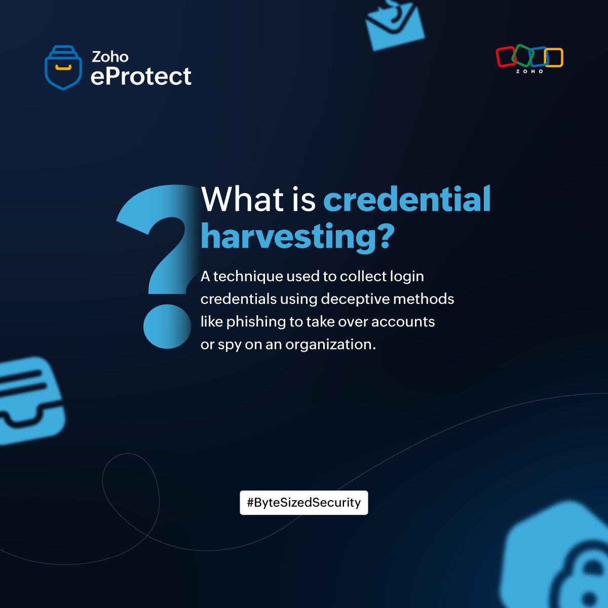 ZohoeProtect's tweet image. Not every login page is what it seems to be!
Cybercriminals create lookalike pages to steal your credentials and use them for their attacks.
Stay vigilant. Protect your login.
🔗Head to zurl.co/gDhAf to learn about credential harvesting.
#ByteSizedSecurity