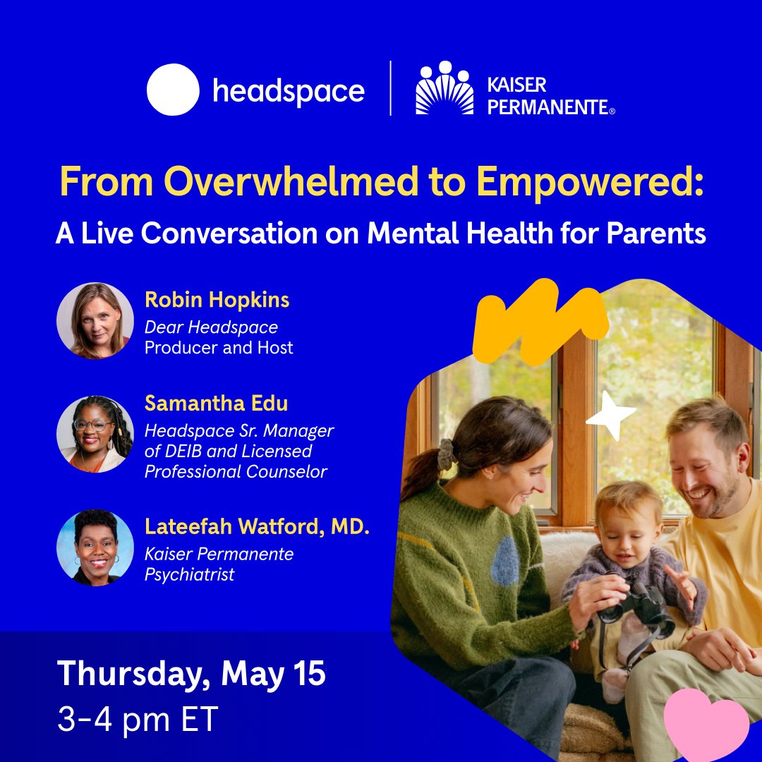 ICYMI: Join us for a live Dear Headspace webinar w/ Lateefah Watford, MD and <a href="/Headspace/">Headspace</a> therapist Samantha Edu. They'll help parents navigate stress, manage emotions, and model resilience for kids.  

May 15 @ 3-4 PM ET. Register: k-p.li/hs-kp-parenting #PresenceOfMind