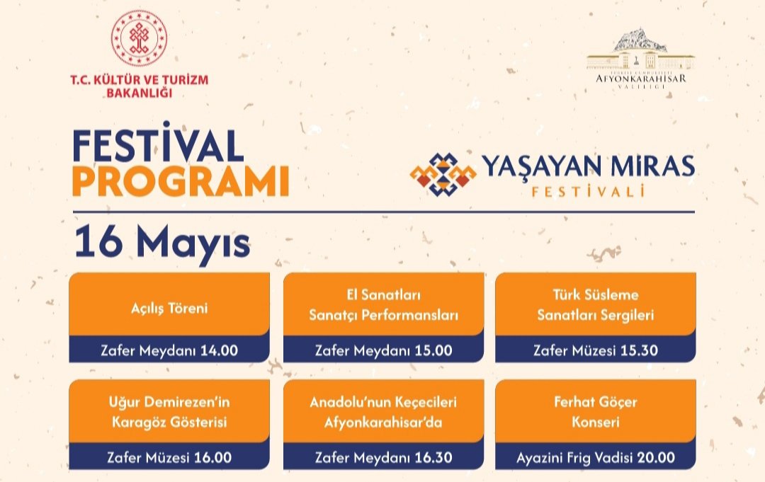 Afyonilkultur's tweet photo. T.C. Kültür ve Turizm Bakanlığının
maddi katkıları ile gerçekleştirilecek olan
Afyonkarahisar Yaşayan Miras Festivali’ne katılımlarınız bizleri onurlandıracaktır. 16-18 MAYIS 2025 https://t.co/92rsiIoDO1