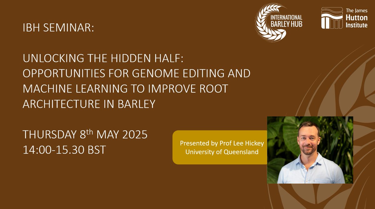 International Barley Hub (@intbarleyhub) on Twitter photo IBH Seminar Announcement ‼️
🔊 Prof Lee Hickey <a href="/DrHikov/">Lee Hickey</a> <a href="/QAAFI/">QLD Alliance for Agriculture & Food Innovation</a>
📣 Unlocking the Hidden Half: Opportunities for Genome Editing and Machine Learning to Improve Root Architecture in Barley
📆 Thursday 8th May 2025 14:00 BST
Register: djpVk304.eu1.hubspotlinks.com/Ctc/I9+113/djp… IBH Seminar Announcement ‼️
🔊 Prof Lee Hickey <a href="/DrHikov/">Lee Hickey</a> <a href="/QAAFI/">QLD Alliance for Agriculture & Food Innovation</a>
📣 Unlocking the Hidden Half: Opportunities for Genome Editing and Machine Learning to Improve Root Architecture in Barley
📆 Thursday 8th May 2025 14:00 BST
Register: djpVk304.eu1.hubspotlinks.com/Ctc/I9+113/djp…