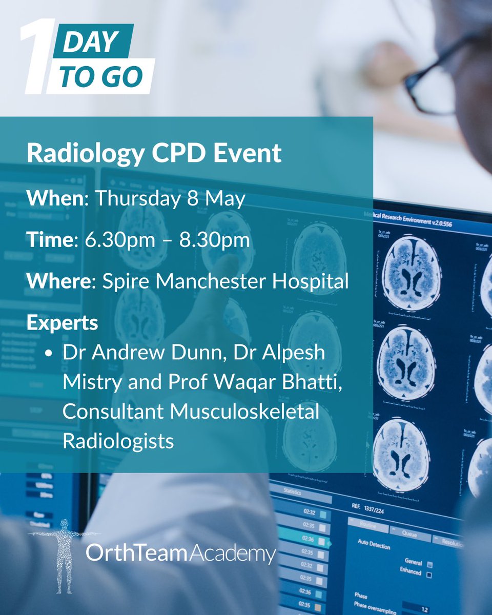The countdown is on to our Physio Radiology CPD Event, with just 1️⃣ day to go! 😀

Experts: 
▪️Consultant MSK Radiologist, Dr Dunn
▪️Consultant MSK Radiologist, Dr Mistry
▪️Consultant MSK Radiologist, Professor Bhatti 

Last chance to book your place 
➡️ orthteamcentre.co.uk/healthcare-pro…