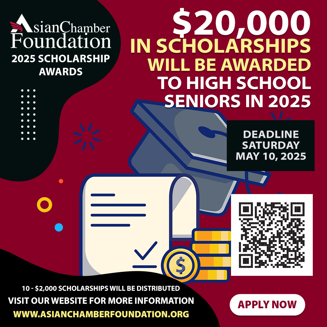 📣 Help us spread the word! The 2025 Asian Chamber Foundation Scholarships are now open! 🎓 We're awarding up to ten $2,000 scholarships to graduating high school seniors in Greater Houston.
🗓️ Deadline: May 10
👉 Apply now: zurl.co/kGTsd