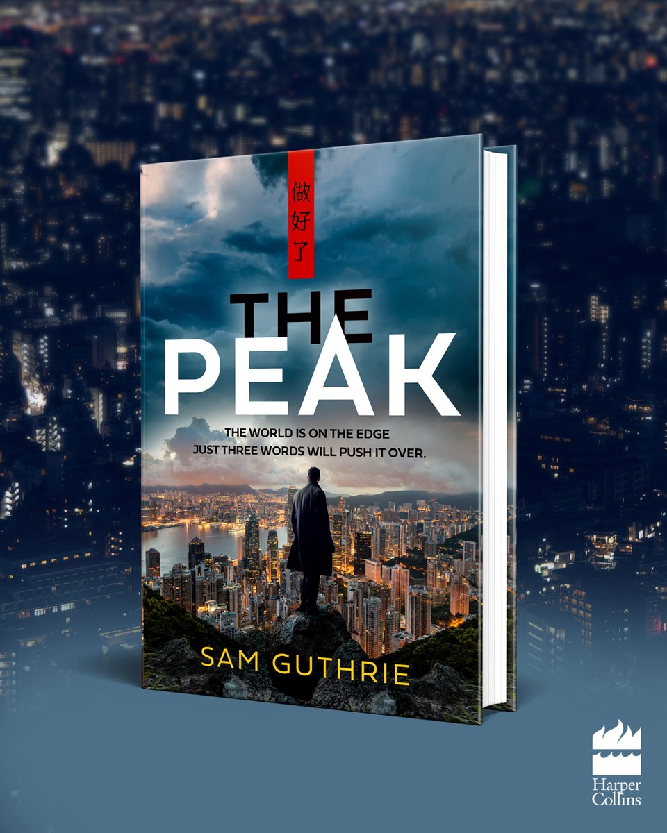 The world is on the edge. One secret will push it over...

We are so thrilled to reveal the incredible new international thriller from Sam Guthrie, THE PEAK!

Available to pre-order now: smarturl.it/ThePeak-HB #coverreveal #books