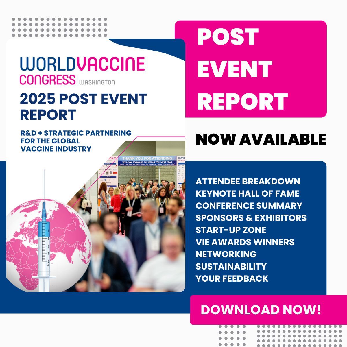 The 2025 #WorldVaccineCongress Washington post-event report is now available!

Download the report now: terrapinn.com/WVCDC/2025/Pos… 

Join us for 2026! Save up to 70% off if you register before August 1. terrapinn.com/WVCDC/2026/Tic…

#WVCDC #Vaccine #PublicHealth #IndustryInnovation