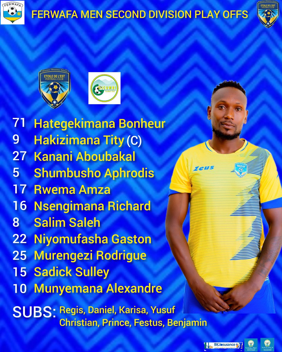 ETOILE DE L'EST FC (@etoile_fc) on Twitter photo FERWAFA MEN SECOND DIVISION PLAY OFFS
#LINEUP
Etoile de l'est vs Gicumbi FC
<a href="/FERWAFA/">Rwanda FA</a> <a href="/GicumbiOfficial/">Gicumbifc Official</a>
<a href="/NgomaDistrict/">Ngoma District</a> <a href="/KireheDistrict/">Kirehe District</a> FERWAFA MEN SECOND DIVISION PLAY OFFS
#LINEUP
Etoile de l'est vs Gicumbi FC
<a href="/FERWAFA/">Rwanda FA</a> <a href="/GicumbiOfficial/">Gicumbifc Official</a>
<a href="/NgomaDistrict/">Ngoma District</a> <a href="/KireheDistrict/">Kirehe District</a>