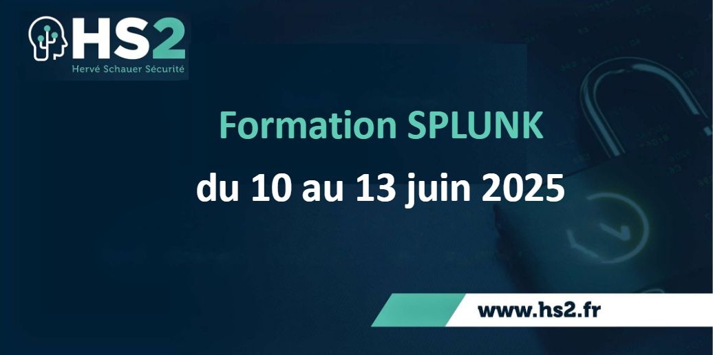 HS2 (Hervé Schauer Sécurité) (@hs2formation) on Twitter photo 📅 10 au 13/06/2025 <a href="/CampusCyberFr/">Campus Cyber</a> / ZOOM
<a href="/HS2formation/">HS2 (Hervé Schauer Sécurité)</a> 𝗦𝗣𝗟𝗨𝗡𝗞 : 𝗠𝗮𝗶̂𝘁𝗿𝗶𝘀𝗲𝘇 𝗦𝗽𝗹𝘂𝗻𝗸 𝗽𝗼𝘂𝗿 𝘀𝗲́𝗰𝘂𝗿𝗶𝘀𝗲𝗿 𝘃𝗼𝘁𝗿𝗲 𝗲𝗻𝘃𝗶𝗿𝗼𝗻𝗻𝗲𝗺𝗲𝗻𝘁 𝗻𝘂𝗺𝗲́𝗿𝗶𝗾𝘂𝗲 !
👉 Plan lnkd.in/e6ged5mR
Infos :📞 09 74 77 43 90 📩 Formation@hs2.fr
#SPLUNK 📅 10 au 13/06/2025 <a href="/CampusCyberFr/">Campus Cyber</a> / ZOOM
<a href="/HS2formation/">HS2 (Hervé Schauer Sécurité)</a> 𝗦𝗣𝗟𝗨𝗡𝗞 : 𝗠𝗮𝗶̂𝘁𝗿𝗶𝘀𝗲𝘇 𝗦𝗽𝗹𝘂𝗻𝗸 𝗽𝗼𝘂𝗿 𝘀𝗲́𝗰𝘂𝗿𝗶𝘀𝗲𝗿 𝘃𝗼𝘁𝗿𝗲 𝗲𝗻𝘃𝗶𝗿𝗼𝗻𝗻𝗲𝗺𝗲𝗻𝘁 𝗻𝘂𝗺𝗲́𝗿𝗶𝗾𝘂𝗲 !
👉 Plan lnkd.in/e6ged5mR
Infos :📞 09 74 77 43 90 📩 Formation@hs2.fr
#SPLUNK