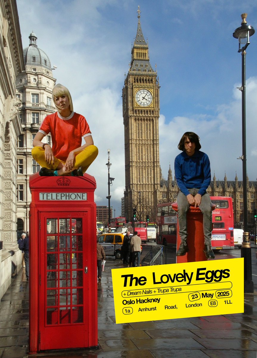 The Lovely Eggs 🥚 📺 (@thelovelyeggs) on Twitter photo EGGS are back in London later this month for a special performance at Footsteps Festival in <a href="/OsloHackney/">Oslo Hackney</a>
With special guests <a href="/trupatrupaband/">Trupa Trupa</a> and Dream Nails
Come down early and help us carry our gear upstairs!
dice.fm/event/dkv7po-t… EGGS are back in London later this month for a special performance at Footsteps Festival in <a href="/OsloHackney/">Oslo Hackney</a>
With special guests <a href="/trupatrupaband/">Trupa Trupa</a> and Dream Nails
Come down early and help us carry our gear upstairs!
dice.fm/event/dkv7po-t…