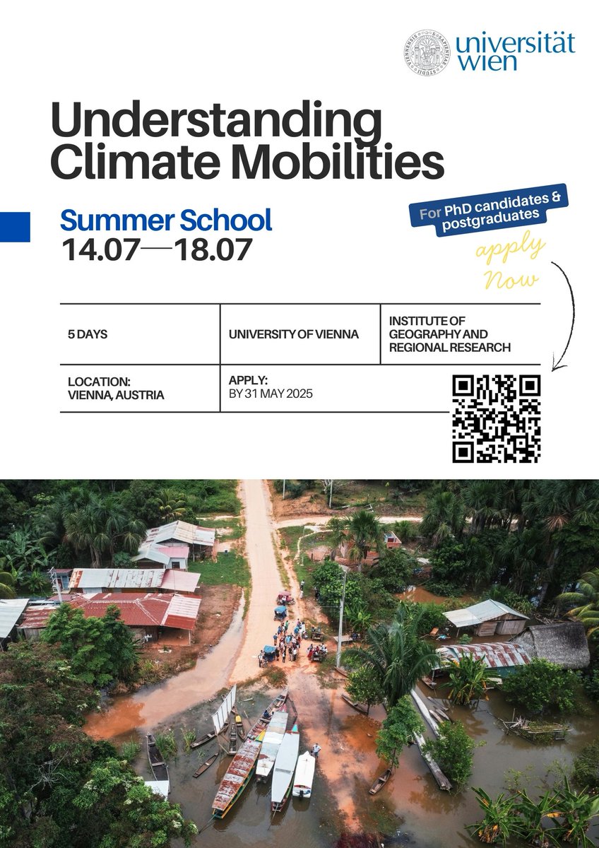 There is an interesting Summer School on #ClimateMobilities coming up for PhD students and postgraduates. Applications can be submitted until 31. May. 

More info here:👉 geographie.univie.ac.at/arbeitsgruppen… 
#AcademicTwitter #PhDChatter #phdlife #ClimateMigration #ECMN #SummerSchool