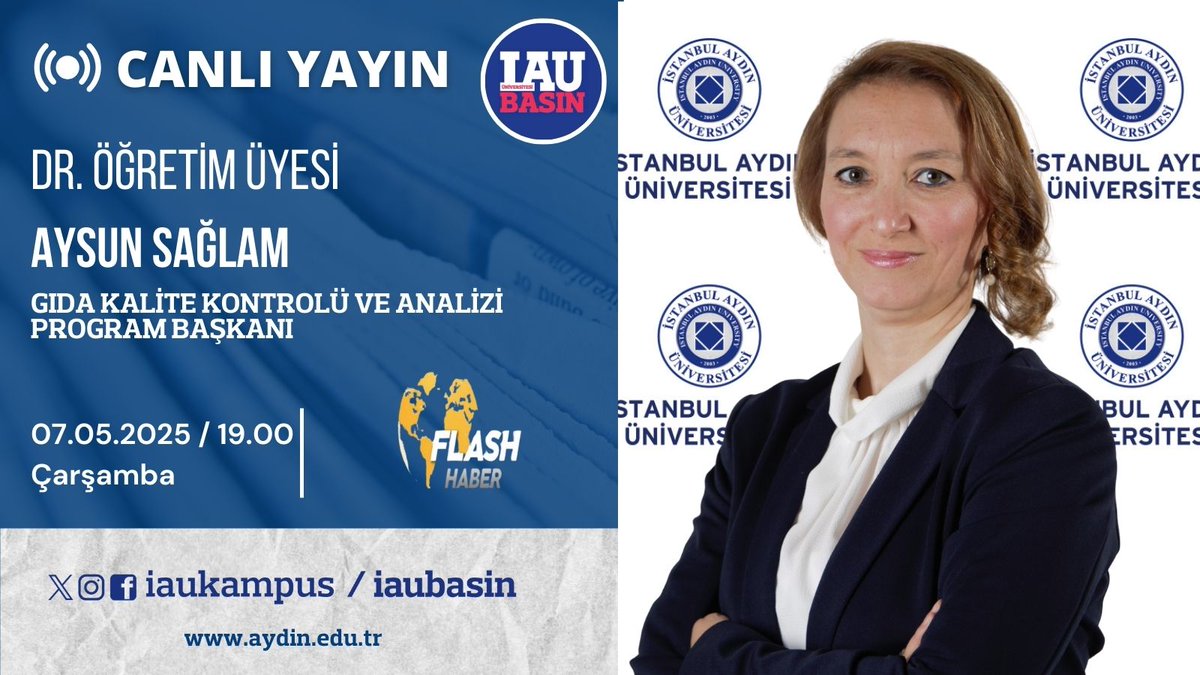 İstanbul Aydın Üni. Kurumsal İletişim Direktörlüğü (@iaubasin) on Twitter photo Öğretim Üyemiz Dr. Aysun Sağlam, gıda güvenliği konusu hakkında değerlendirmelerde bulunacak.
İzlemek için: flashhabertv.com.tr/canli-izle/
<a href="/IAUBasin/">İstanbul Aydın Üni. Kurumsal İletişim Direktörlüğü</a>
<a href="/drmaydin/">Prof. Dr. Mustafa AYDIN</a>
<a href="/flashhabertvcom/">Flash Haber TV</a>
<a href="/AysunOZSENSAGLM/">Aysun ÖZŞEN SAGLAM</a> Öğretim Üyemiz Dr. Aysun Sağlam, gıda güvenliği konusu hakkında değerlendirmelerde bulunacak.
İzlemek için: flashhabertv.com.tr/canli-izle/
<a href="/IAUBasin/">İstanbul Aydın Üni. Kurumsal İletişim Direktörlüğü</a>
<a href="/drmaydin/">Prof. Dr. Mustafa AYDIN</a>
<a href="/flashhabertvcom/">Flash Haber TV</a>
<a href="/AysunOZSENSAGLM/">Aysun ÖZŞEN SAGLAM</a>