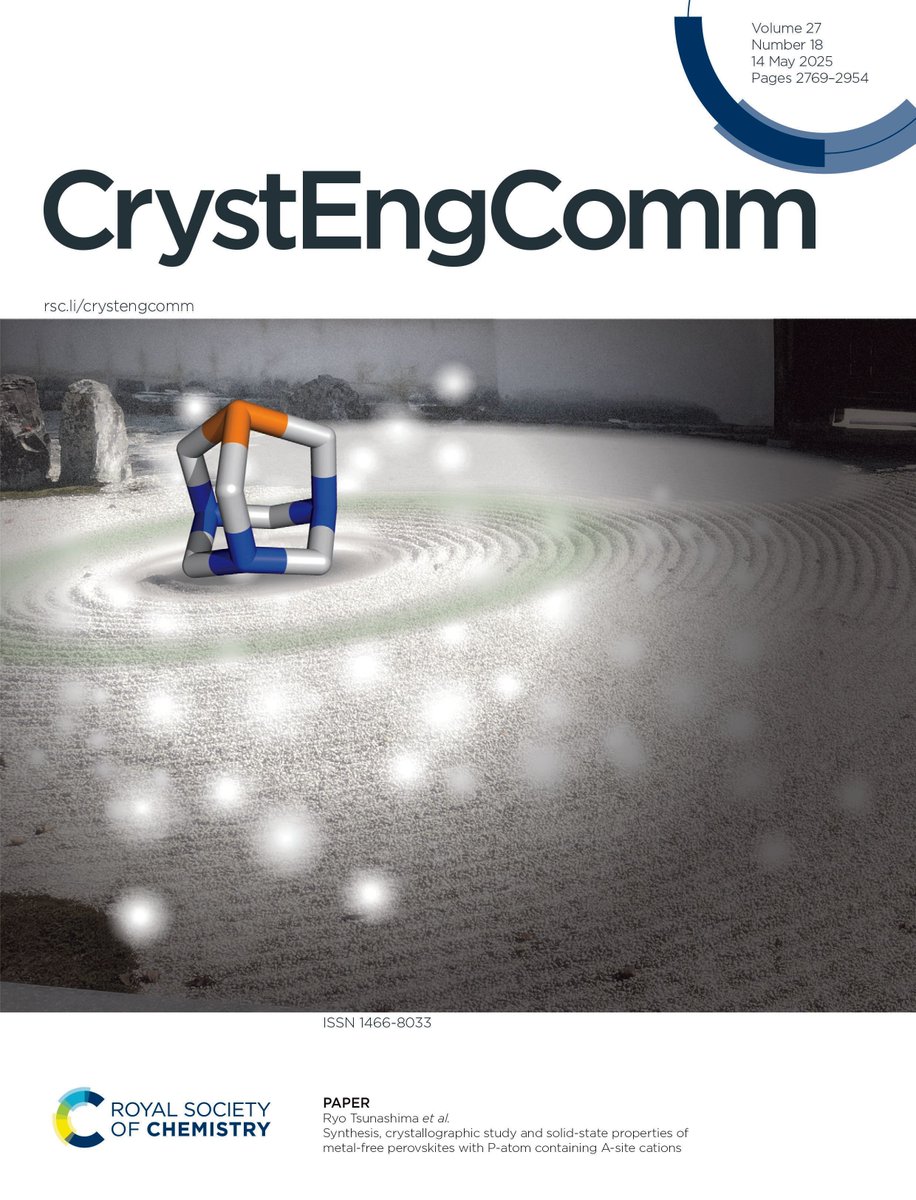 CrystEngComm (@crystengcomm) on Twitter photo The inside front cover of issue 18 highlights an article on the synthesis, crystallographic study & solid-state properties of metal-free perovskites with P-atom containing A-site cations, by <a href="/RyoTsunashima/">Ryo TSUNASHIMA</a> & co. Read it here!👇
🔗doi.org/10.1039/D5CE00…
📍Yamaguchi University The inside front cover of issue 18 highlights an article on the synthesis, crystallographic study & solid-state properties of metal-free perovskites with P-atom containing A-site cations, by <a href="/RyoTsunashima/">Ryo TSUNASHIMA</a> & co. Read it here!👇
🔗doi.org/10.1039/D5CE00…
📍Yamaguchi University