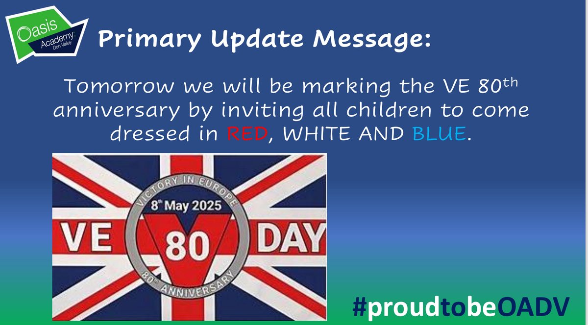 Primary update: Don’t forget your RED, WHITE &amp; BLUE outfits tomorrow….  #VEDay2025