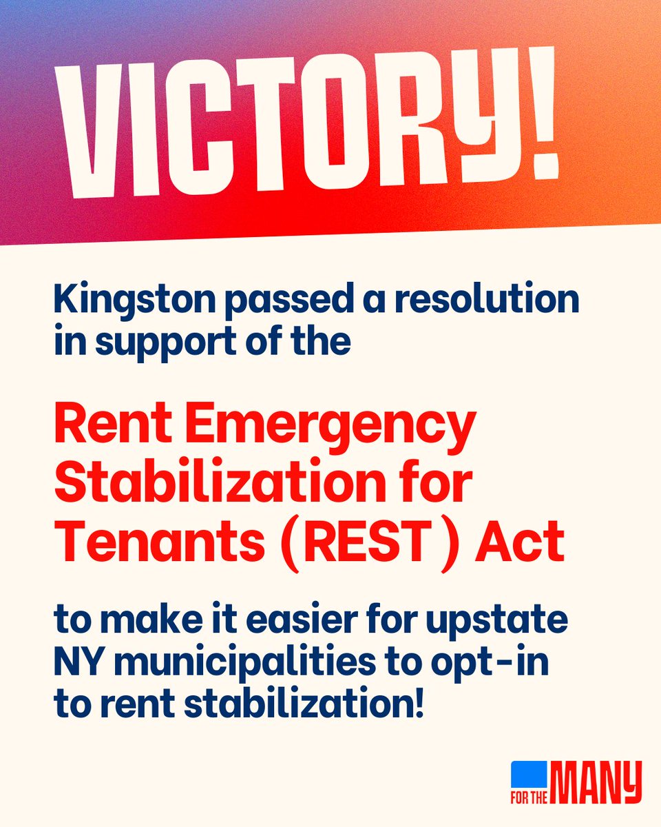 ForTheMany's tweet image. Last night, the Kingston Common Council passed a resolution in support of the Rent Emergency Stabilization for Tenants (REST) Act!

Kingston is currently the ONLY upstate city to have successfully opted-in to rent stabilization because of onerous requirements that disincentivize…