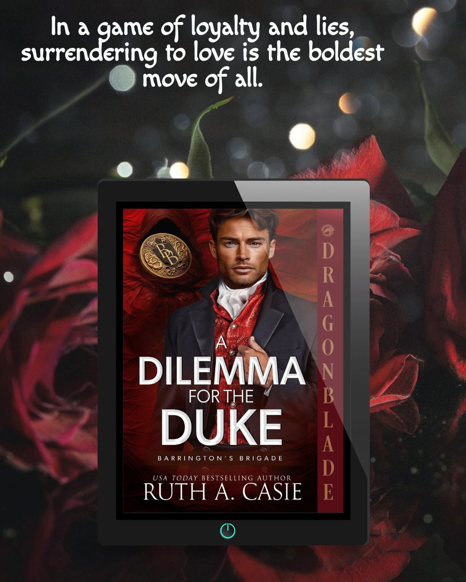 In a game of loyalty and lies, surrendering to love is the boldest move of all.

A Dilemma for the Duke by USA Today Bestseller Ruth A. Casie 

Lady Lora has spent years forging her independence, dedicated to her work and determined to carve her own path. Marriage was never a