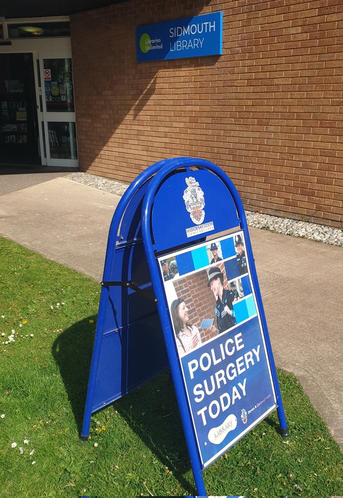 Sidmouth police surgery today 1000 - 1200
Pcso 30843