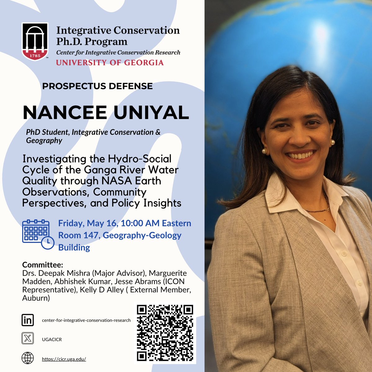 📢 <a href="/NanceeUniyal/">Nancee Uniyal</a> (PhD student, ICON &amp; Geography <a href="/universityofga/">UGA</a>) will defend her proposal:
“Investigating the Hydro-Social Cycle of the Ganga River Water Quality Through NASA Earth Observation, Community Perspectives, and Policy Insights,” on May 16, 10:00 AM. DM for questions!