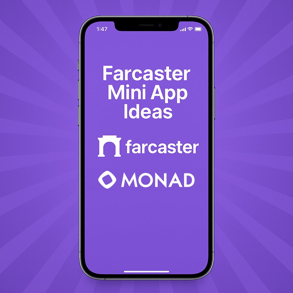 Farcaster Mini App Ideas 🧵