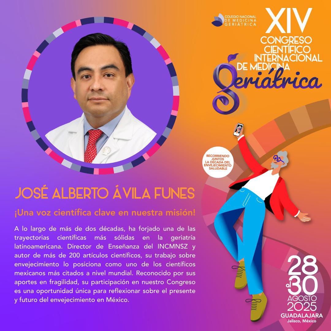 🎓 Confirmado: el Dr. José Alberto Ávila Funes participará en #Geriatría2025
Una de las mentes científicas más reconocidas en envejecimiento en América Latina y el mundo!
📍 Guadalajara | 28-30 agosto
📝 registro-conameger.alltogether.events/landing/
#Conameger2025 #Fragilidad #Envejecimiento