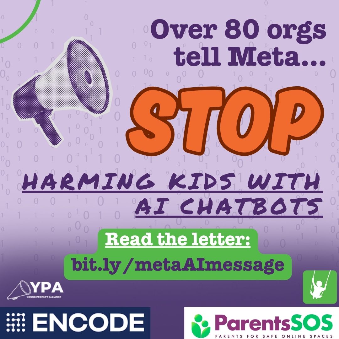 Fairplay (@fairplayforkids) on Twitter photo 🚨BREAKING: Over 80 orgs have joined us in demanding that Meta STOP harming kids with dangerous & sexualized #AI bots!
The letter we sent to Mark Zuckerberg today was signed by <a href="/JonHaidt/">Jonathan Haidt</a>, <a href="/parents4sos/">Parents for Safe Online Spaces</a>, <a href="/NCOSE/">National Center on Sexual Exploitation</a> , <a href="/EncodeAction/">Encode</a>, <a href="/ncypalliance/">Young People's Alliance</a>,<a href="/Public_Citizen/">Public Citizen</a> & many others! 👥👥 🚨BREAKING: Over 80 orgs have joined us in demanding that Meta STOP harming kids with dangerous & sexualized #AI bots!
The letter we sent to Mark Zuckerberg today was signed by <a href="/JonHaidt/">Jonathan Haidt</a>, <a href="/parents4sos/">Parents for Safe Online Spaces</a>, <a href="/NCOSE/">National Center on Sexual Exploitation</a> , <a href="/EncodeAction/">Encode</a>, <a href="/ncypalliance/">Young People's Alliance</a>,<a href="/Public_Citizen/">Public Citizen</a> & many others! 👥👥